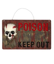 Poison keep out Skilt