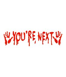 You’re Next gel-fönsterdekal